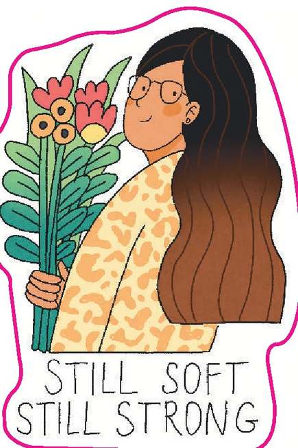 Still soft, still strong sticker